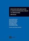 ESPACIOS DE CONFLUENCIA ENTRE EL DERECHO INTERNACI