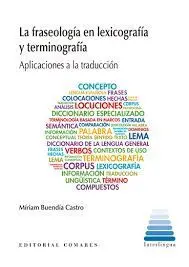 Fraseología en Lexicografía y Terminografía.