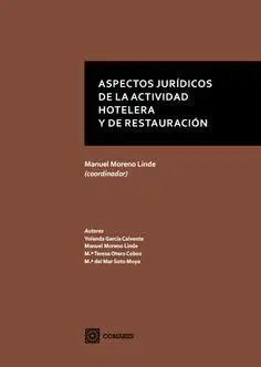 Aspectos Juridicos de la Actividad Hotelera y de Restauracion