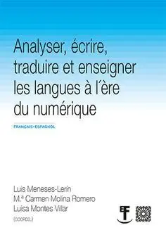 Analyser, Écrire, Traduire Et Enseigner les Langue