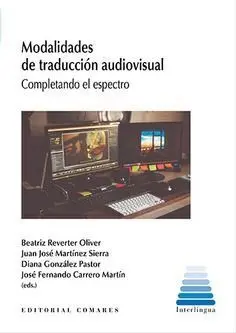 Modalidades de Traducción Audiovisual.