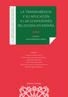 LA TRANSPARENCIA Y SU APLICACION A LAS CONFESIONES RELIGIOSAS EN ESPAÑA