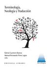 TERMINOLOGÍA, NEOLOGÍA Y TRADUCCIÓN