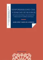Responsabilidad Civil y Derecho de Seguros.