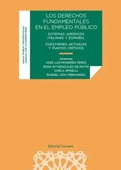 Derechos Fundamentales en el Empleo Público. Sistemas Jurídicos Italiano y Españ