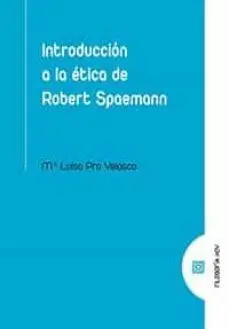 Introduccion a la Etica de Robert Spaemann