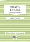 MEDICINA DEFENSIVA