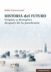 HISTORIA DEL FUTURO.