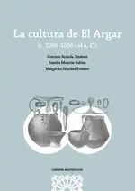 La Cultura de el Argar (C. 2200-1550 Cal a. c. )