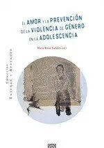 Amor y la Prevención de la Violencia de Género en la Adolescencia