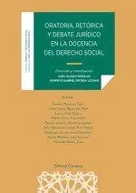 Oratoria, Retórica y Debate Jurídico en la Docencia del Derecho Social