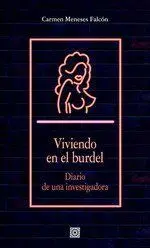 Viviendo en el Burdel.