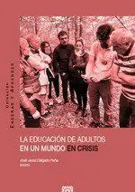 Educación de Adultos en un Mundo en Crisis