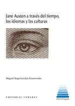 Jane Austen a Través del Tiempo, los Idiomas y las