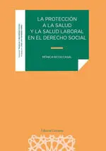 Protección a la Salud y la Salud Laboral en el Derecho Social