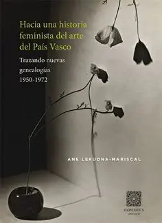 Hacia una Historia Feminista del Arte del País Vasco