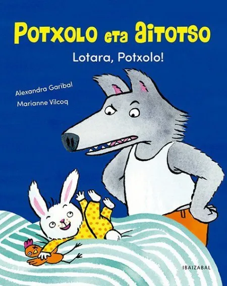 Potxolo Eta Aitotso 2 - Lotara, Potxolo
