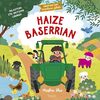 HAIZE BASERRIAN
