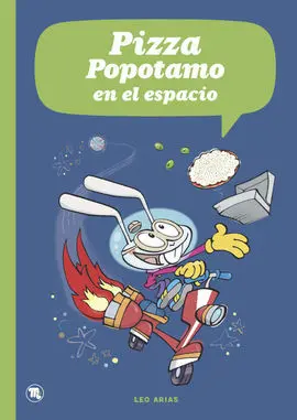 Pizza Popotamo en el Espacio
