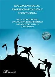 Educación Social. Profesionalización y Deontología