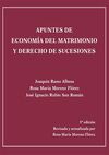 APUNTES DE ECONOMÍA DEL MATRIMONIO Y DERECHO DE SUCESIONES