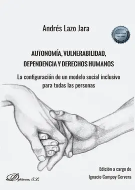 Autonomía, Vulnerabilidad, Dependencia y Derechos Humanos