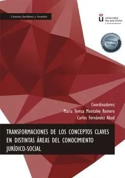 Transformaciones de los Conceptos Claves en Distintas Áreas del Conocimiento Jur
