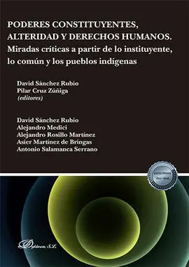 Poderes Constituyentes, Alteridad y Derechos Humanos