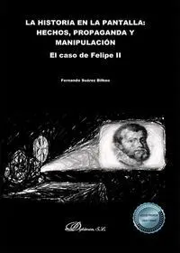 La Historia en la Pantalla: Hechos, Propaganda y Manipulación