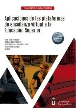 Aplicaciones de las Plataformas de Enseñanza Virtual a la Educación Superior