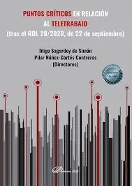 Puntos Críticos en Relación Al Teletrabajo (Tras el Rdl 28/2020, de 22 de Septiembre