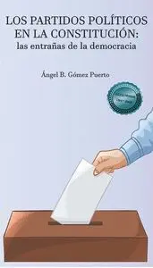 Los Partidos Políticos en la Constitución