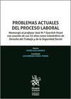 PROBLEMAS ACTUALES DEL PROCESO LABORAL