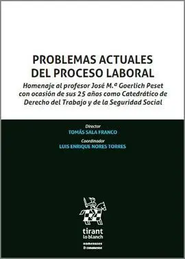 Problemas Actuales del Proceso Laboral