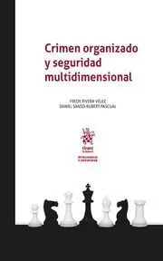 Crimen Organizado y Seguridad Multidimensional
