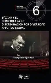 Victima y el Derecho a la no Discriminacion por Diversidad Afectivo-Sexual
