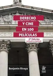 Derecho y Cine en 100 Películas 2ª Edición
