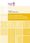 LA NUEVA GENERACION DE POLITICAS PUBLICAS DE FOMENTO DE LA ECONOMIA SOCIAL EN ESPAÑA