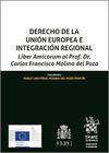 DERECHO DE LA UNIÓN EUROPEA E INTEGRACIÓN REGIONAL