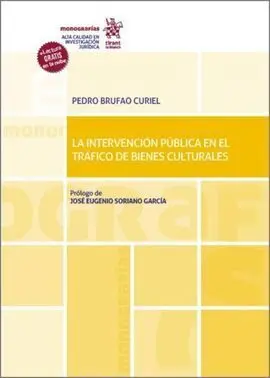 La Intervención Pública en el Tráfico de Bienes Culturales