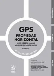Propiedad Horizontal ( Guia Integra para la Administracion de Fincas )