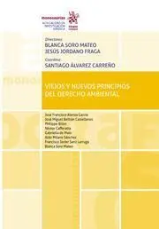 Viejos y Nuevos Principios del Derecho Ambiental