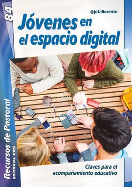 Jóvenes en el Espacio Digital /Claves para el Acom