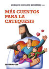 MÁS CUENTOS PARA LA CATEQUESIS