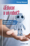 EDUCAR A UN ROBOT?