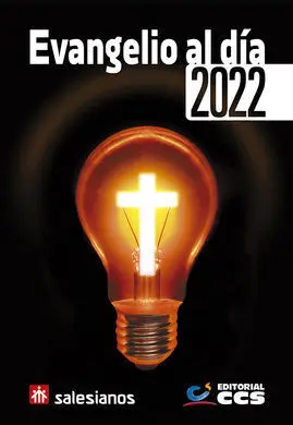 Evangelio Al Día 2022