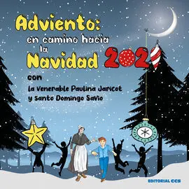 Adviento: en Camino Hacia la Navidad 2021