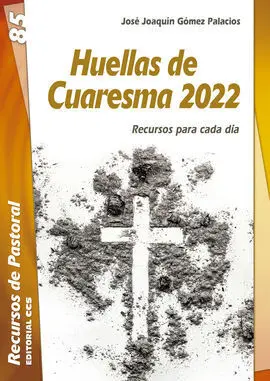 Huellas de Cuaresma 2022 (Devolver Antes de 20-04-
