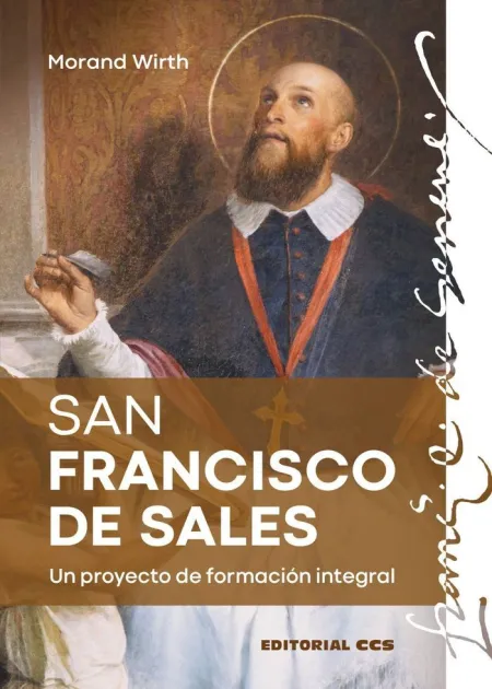 San Francisco de Sales / un Proyecto de Formación