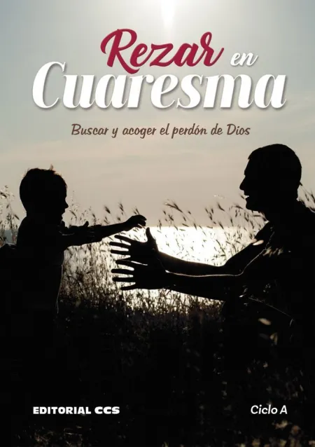 Rezar en Cuaresma 2023 Ciclo a